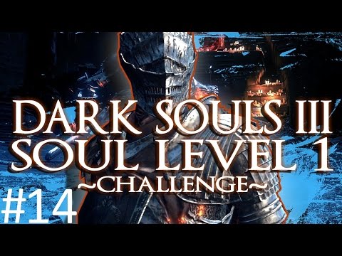 Dark Souls 3: SL1 Challenge Run Part 14 (Aldrich SUPER RAGE)