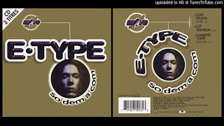 E-Type ‎– So Dem A Com (Lori Brune Edit ‎– 1996)