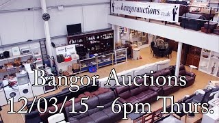 preview picture of video 'Bangor Auction Walk About 12/03/15 @ 6pm'