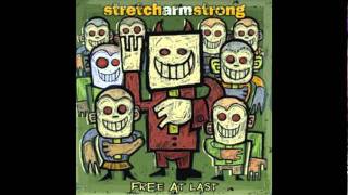 Stretch Arm Strong - The Sound of Names Dropping