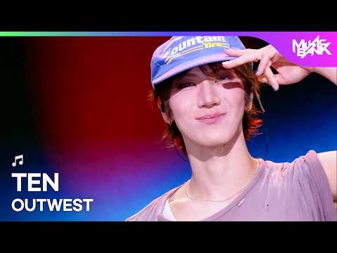 TEN テン 텐 - OUTWEST [Music Bank] | KBS WORLD TV 260911