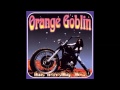 Orange Goblin - Time Travelling Blues [Full Album ...