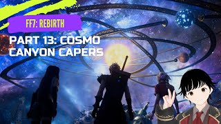 Cosmo Canyon Capers -  Final Fantasy VII Rebirth - Part 13
