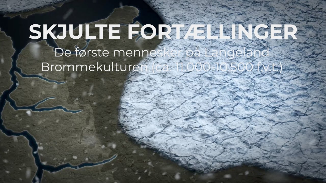 Brommekulturen: De første mennesker på Langeland