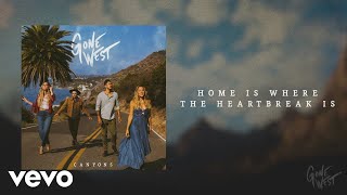Gone West - Home Is Where The Heartbreak Is (Official Audio)