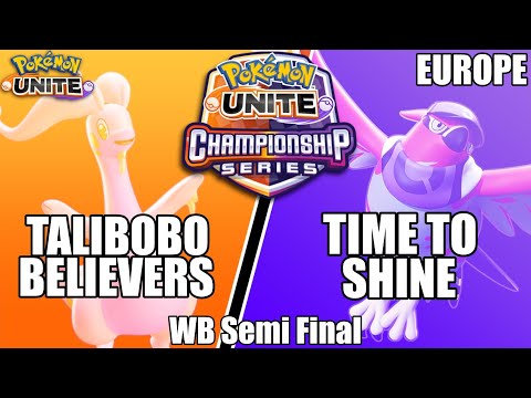 Talibobo Believers vs Time to Shine - PUCS EU Championship WB Semi Final | Pokemon Unite