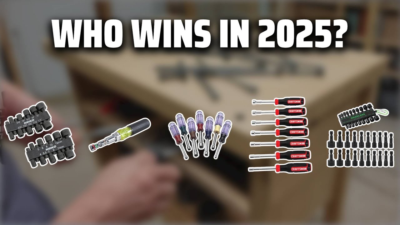 The Top 5 Best Nut Driver Set in 2025 - Must Watch Before Buying!