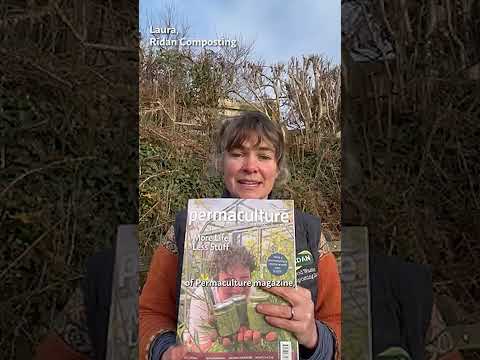 Permaculture Magazine: Spring Issue - Resilient Greenhouse Tips