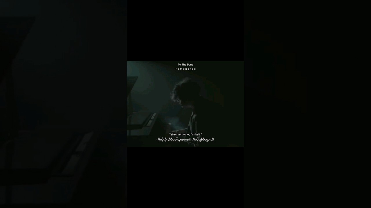 To The Bone(Pamungkas)MMsub,Lyrics