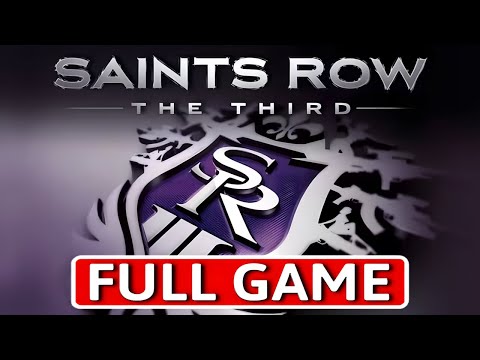 Saints Row: The Third - FULL GAME Walkthrough Longplay
