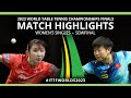 Sun Yingsha vs Hina Hayata | WS SF | 2023 ITTF World Table Tennis Championships Finals