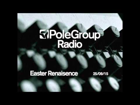 PoleGroup Radio/ Eastern Renaissance/ 25.09
