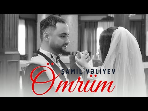 Samil Veliyev - Omrum (Official Music Video)