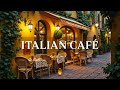 Chill Bossa Nova Music At An Outdoor Italian Café Relaxing Jazz Piano For A Cozy Evening