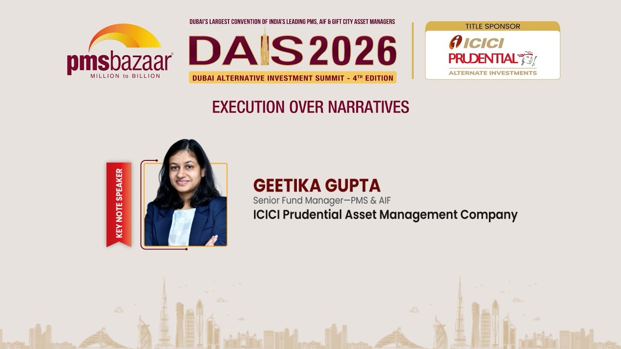 Execution Over Narratives: The Real Edge in Investing - Insights by Geetika Gupta | DAIS 2026