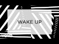 Wake Up