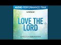 Love The Lord Live