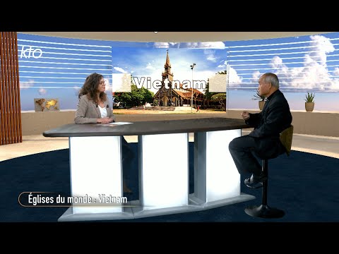 Vietnam : les différents visages de l’Eglise