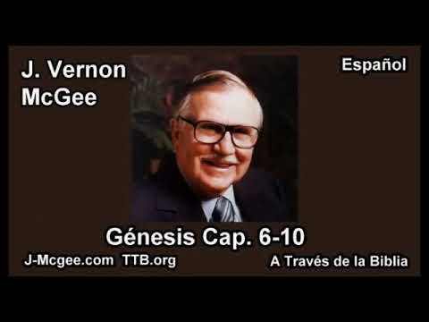 01 Gen 06 10   J Vernon Mcgee   a Traves de la Biblia