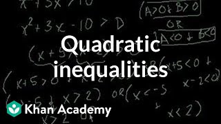 Quadratic Inequalities