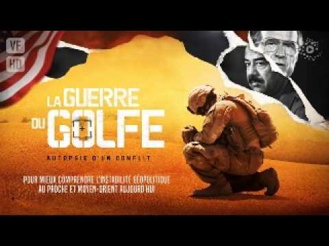 La guerre du Golfe : Autopsie d’un conflit - Film complet HD en français (Documentaire, Guerre)