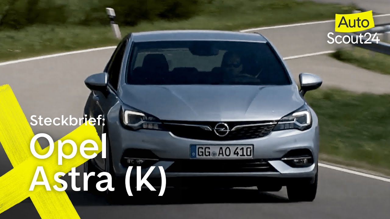 Video - Opel Astra Steckbrief