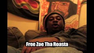Free Zoe Tha Roasta