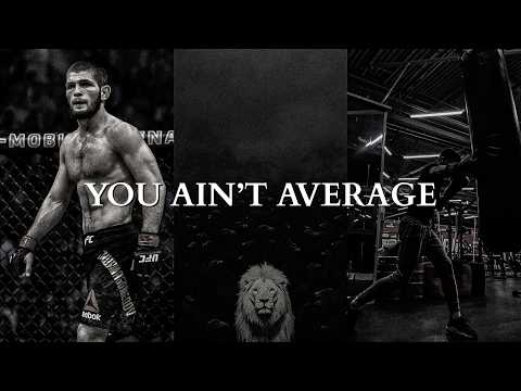 YOU AIN'T MEANT FOR AVERAGE - Powerful Motivational Speech Video