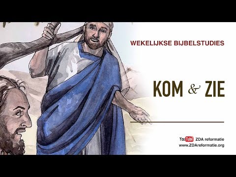 Wekelijkse Bijbelstudie 13 oktober 2018 - “Kom en zie”