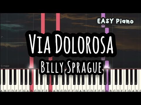 Via Dolorosa | Billy Sprague | Easter Songs | Easter Worship Song (Easy Piano, Piano Tutorial) Sheet