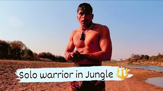 Solo Warrior in Jungle🔱