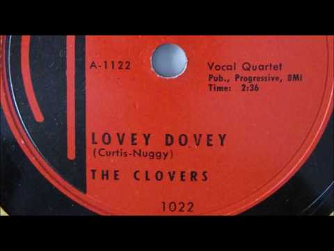 Clovers “Lovey Dovey” doowop on Ahmet Ertegun's classic Atlantic label (1954) LYRICS HERE