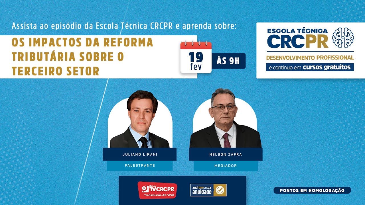 Escola Técnica CRCPR - Os Impactos da Reforma Tributária sobre o Terceiro Setor