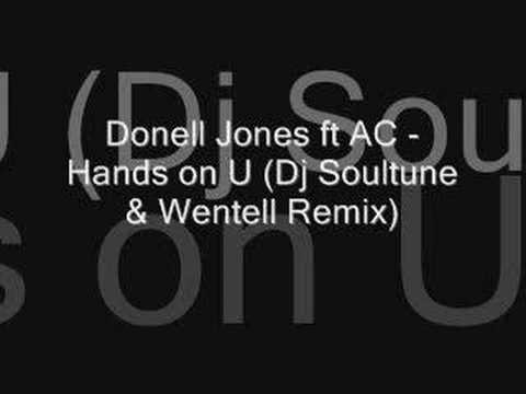 Donell Jones ft AC - Hands on U (Dj Soultune & Wentell)