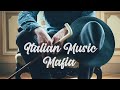 ITALIAN Music — Mafia Dinner Music🍾🥂