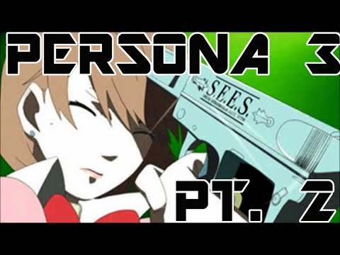 Persona 3 FES ! - First Playthrough! Pt. 1 #2