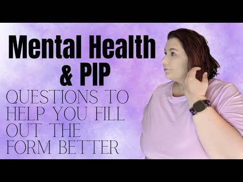 Questions To Ask Yourself When Applying for PIP With Mental Health