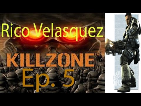 Killzone Rico Velasquez Ep. 5 Chapter 5 - Escape
