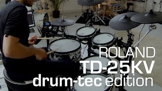 Video thumbnail for Roland TD-25 KV drum-tec Edition by drumtecTV