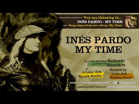 INÉS PARDO - MY TIME (A-Lone Productions / ARK LP)