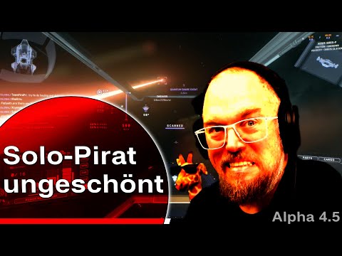 Piraterie ungeschönt - die wahre Wahrheit einer Solo Mantis in Star Citizen Alpha 4.5