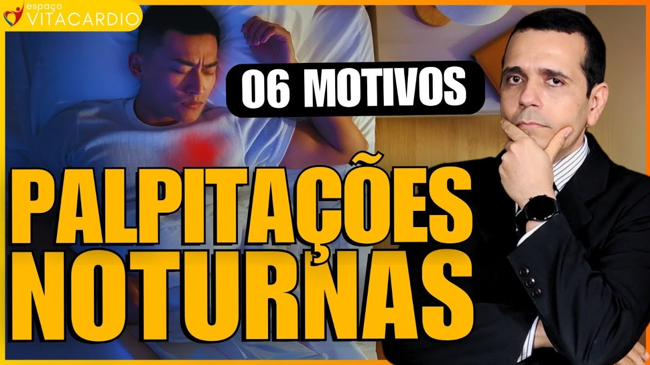 Palpitação Noturna: Por Que Seu Coração Dispara à Noite?