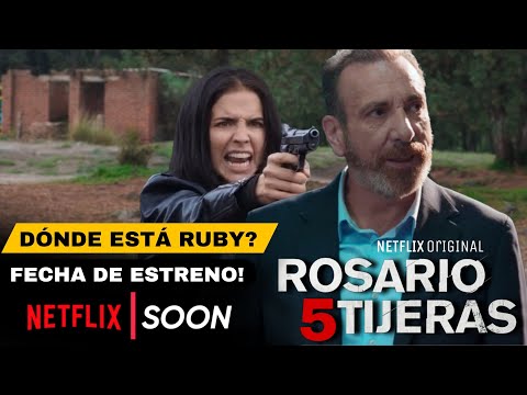 Rosario Tijeras 5 : Fecha De Estreno - Temporada 5