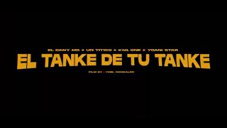 El Tanke de Tu Tanke Music Video