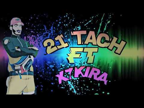 21 TACH FT X7KIRA - TITIZA (OFFICIAL AUDIO