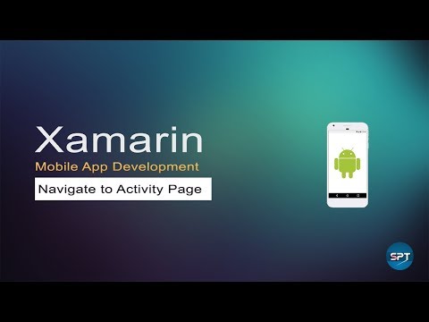 Navigate to Activity Page - Xamarin Android Tutorial