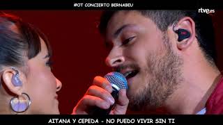 AITANA Y CEPEDA | NO PUEDO VIVIR SIN TI