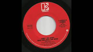 Jerry Lee Lewis - Who Will Buy The Wine