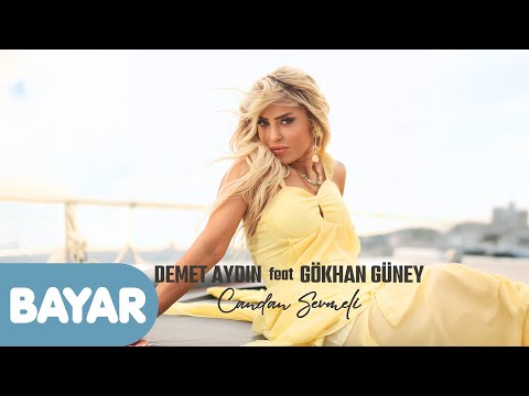 Demet Aydın & Gökhan Güney - Candan Sevmeli