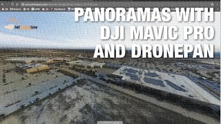 Shooting Drone Panoramas with DJI Mavic Pro and DronePan - Open Source App for Drone Panoramas